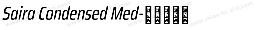 Saira Condensed Med字体转换